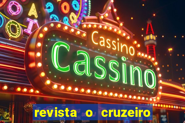 revista o cruzeiro acervo digital